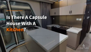 capsule house with kitchen