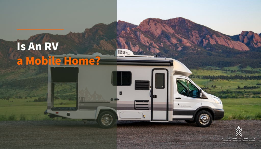 Is An RV a Mobile Home?
